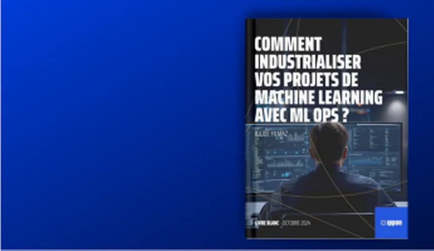 Couverture livre blanc - Comment industrialiser vos projets de Machine Learning avec MLOps ?